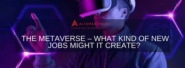 The metaverse – what kind of new jobs might it create?